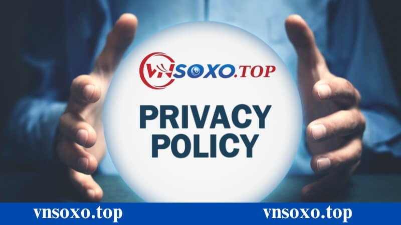 Yêu cầu của chính sách bảo mật Vnsoxo như thế nào? Yêu cầu của chính sách bảo mật Vnsoxo